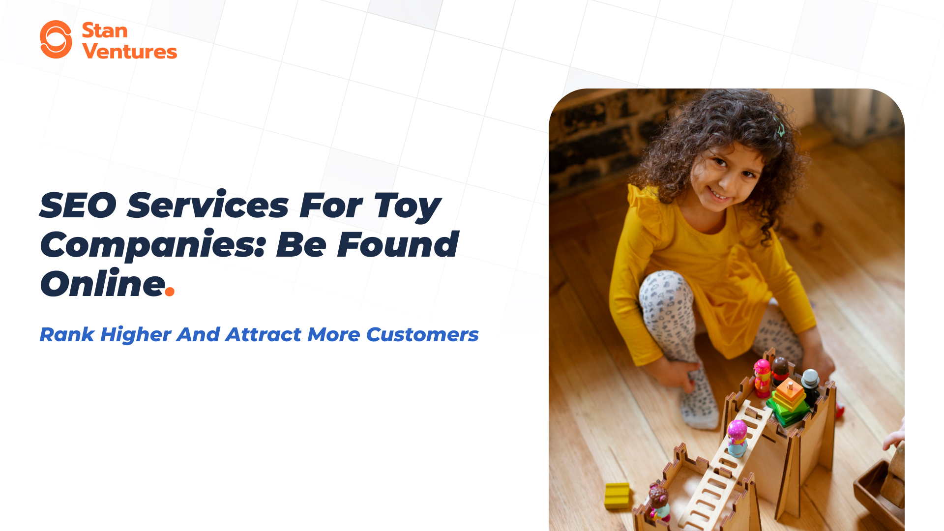 SEO Services for Toy Companies: Rank Higher & Sell More Toys